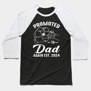 Promoted to Dad Again 2024 Baseball T-Shirt